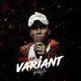 Variant Freestyle .1 (Explicit)