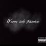 Wenn ich träume (feat. wbr_music) [Explicit]