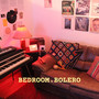 BEDROOM.BOLERO