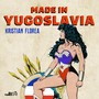 Made in Yugoslavia