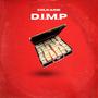 D.I.M.P. (Explicit)