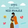 Ndzi Rivalele