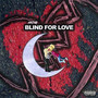 Blind For Love