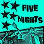 Five Nights (feat. Nineliferiot) [Explicit]