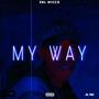 My Way (Explicit)