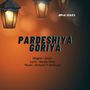 Pardeshiya Goriya