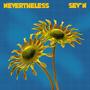 Nevertheless (Explicit)