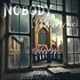 Nobody Knows (Explicit)