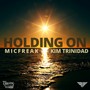 Holding On