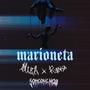 marioneta (feat. RENSA & Someone New) [Explicit]