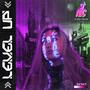 Level Up (Explicit)