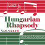 Liszt: Hungarian Rhapsody No. 6 in D-Flat Major, S. 244/6