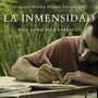 La inmensidad (Original motion picture soundtrack)