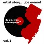 Artist Story... Joe Normal, Vol. 1