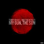 My Gun, The Sun EP