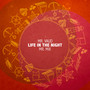 Life in the Night (Mr. Mix)