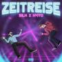 Zeitreise (Explicit)