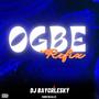 OGBE (dj refix)