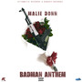 Badman Anthem (Explicit)