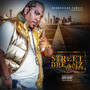 Street Dreamz, Vol. 2 (Explicit)