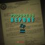 Progress Report (Explicit)