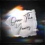 Over The Years (Explicit)