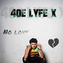 No Love (Explicit)