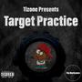 Target Practice (Explicit)