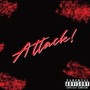 ATTACK ! (Explicit)