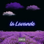 La Lavande (Explicit)