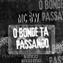 O BONDE TA PASSANDO (Explicit)