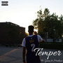 Temper (Explicit)