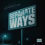 Separate Ways (Explicit)