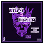 Stunt N Dozier Mix 2 (Chopped and Screwed) [Explicit]