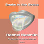 Snake in the Grass (Explicit)