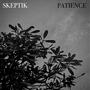 PATIENCE (Explicit)