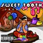 Sweet Tooth (Explicit)