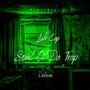 Soul Of Da Trap (Deluxe) [Explicit]