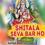 Shitala Seva Bar Ho