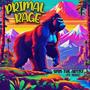 Primal Rage (feat. Sulli) [Explicit]