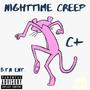 Nighttime Creep (Explicit)