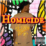 Homicide (Explicit)