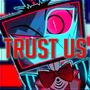 Trust Us (Explicit)