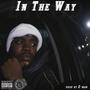 In The Way (Explicit)