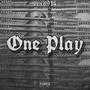 One Play (Explicit)