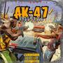 AK-47 FREESTYLE (Explicit)