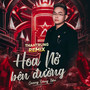 Hoa Nở Bên Đường (ThahTrung Remix)