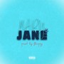 Mary Jane (Explicit)