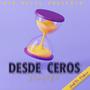 Desde Ceros (Deryan El Real) [Explicit]