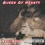 Queen Of Hearts (Explicit)